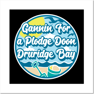 Gannin for a plodge doon Druridge Bay - Going for a paddle in the sea at Druridge Bay Posters and Art